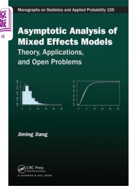 海外直订Asymptotic Analysis of Mixed Effects Models: Theory, Applications, and Open Prob 混合效应模型的渐近分析:理