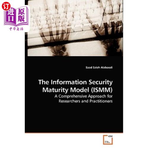 海外直订The Information Security Maturity Model (Ismm) 信息安全成熟度模型