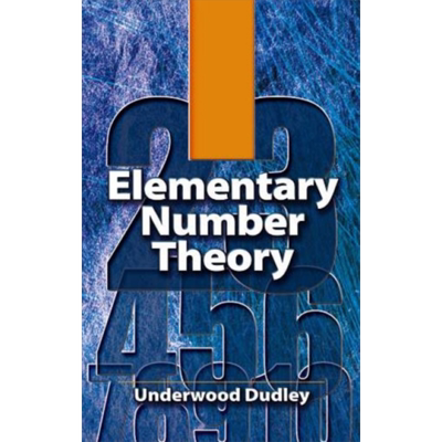 安德伍德 达德利 初等数论 德堡大学数学名誉教授 英文原版 Elementary Number Theory Underwood Dudley【中商原版】