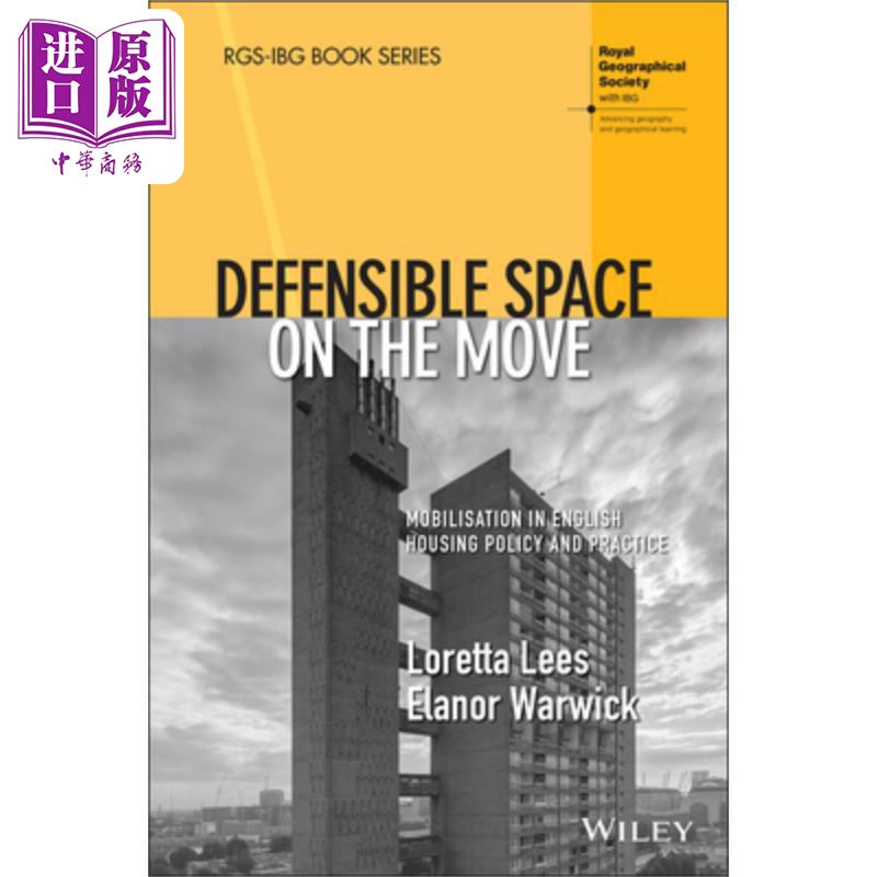 移动中的可防御空间：住房政策和实践中的动员 Defensible Space On The Move Loretta Lees 英文原版 中商原版