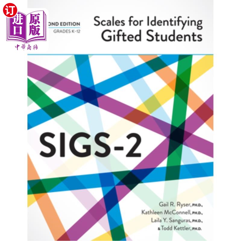 海外直订Scales for Identifying Gifted Students (Sigs-2): Examiner's Manual 识别天才学生的量表(sig -2):考官手册
