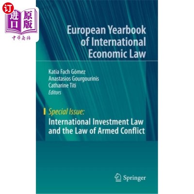 海外直订International Investment Law and the Law of Armed Conflict 国际投资法和武装冲突法