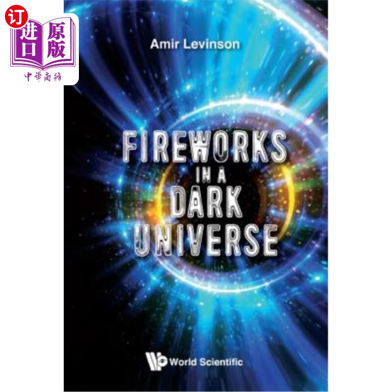 海外直订Fireworks in a Dark Universe 黑暗宇宙中的烟花