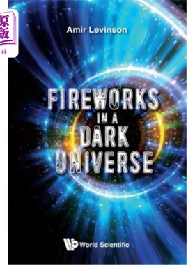 海外直订Fireworks in a Dark Universe 黑暗宇宙中的烟花