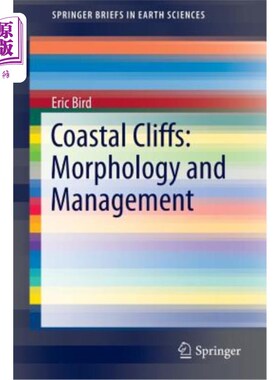 海外直订Coastal Cliffs: Morphology and Management 海岸悬崖：形态与管理