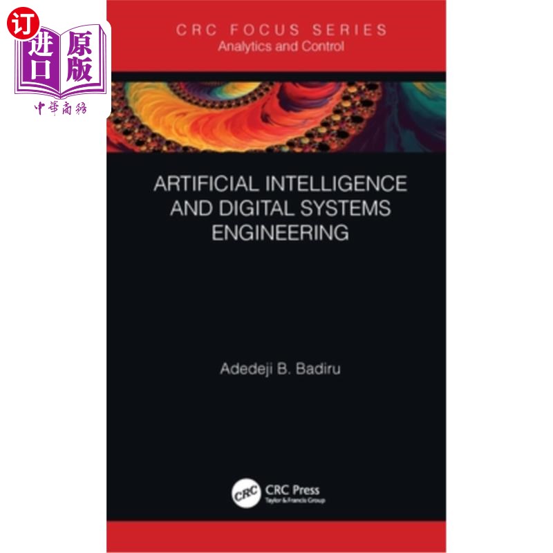 海外直订Artificial Intelligence and Digital Systems Engineering 人工智能与数字系统工程