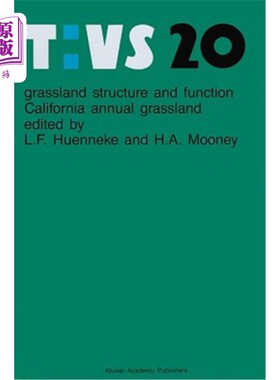 海外直订Grassland Structure and Function: California Annual Grassland 草地结构与功能:加利福尼亚一年生草地