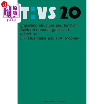 海外直订Grassland Structure and Function: California Annual Grassland 草地结构与功能:加利福尼亚一年生草地