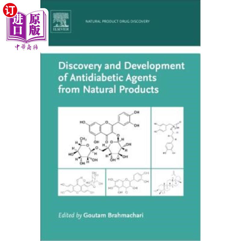 海外直订Discovery and Development of Antidiabetic Agents from Natural Products: Natural 天然产物中抗糖尿病药物的发