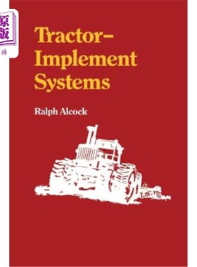 海外直订Tractor-Implement Systems 拖拉机机具系统