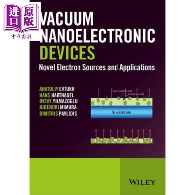 现货 Vacuum Nanoelectronic Devices【中商原版】