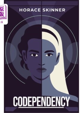 海外直订Codependency: Overcoming Unhealthy Relationship Patterns (2023 Guide for Beginne 相互依赖:克服不健康的关系