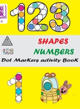 海外直订Dot Markers Activity Book: Shapes And Numbers Do a Dot Coloring Book, Easy Guide 圆点标记活动书:形状和数字