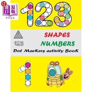 海外直订Dot Markers Activity Book: Shapes And Numbers Do a Dot Coloring Book, Easy Guide 圆点标记活动书:形状和数字