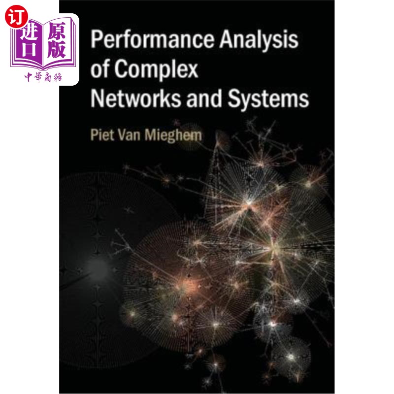 海外直订Performance Analysis of Complex Networks and Systems 复杂与系统的性能分析