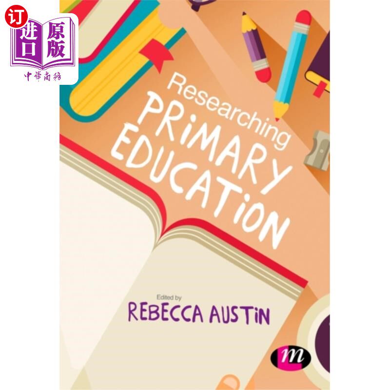 海外直订Researching Primary Education 研究小学教育