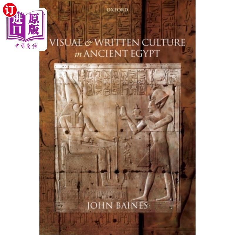 海外直订Visual and Written Culture in Ancient Egypt 古埃及的视觉和文字文化