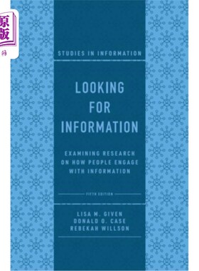海外直订Looking for Information: Examining Research on How People Engage with Informatio 寻找信息:检查人们如何与信