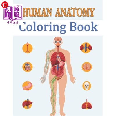 海外直订医药图书Human Anatomy Coloring Book: Most Effective Way to Learn Physiology of the Body 人体解剖着色书：学