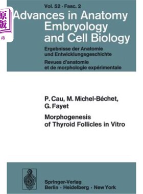 海外直订医药图书Morphogenesis of Thyroid Follicles in Vitro 甲状腺滤泡的体外形态发生