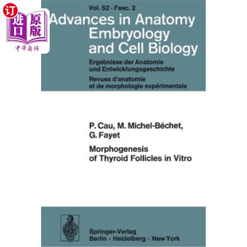 海外直订医药图书Morphogenesis of Thyroid Follicles in Vitro 甲状腺滤泡的体外形态发生