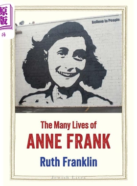 安妮 弗兰克的多重人生 The Many Lives of Anne Frank 英文原版 Ruth Franklin【中商原版】
