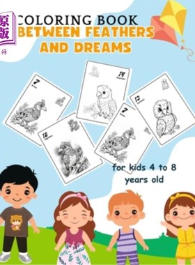 海外直订Between Feathers and Dreams: learning numbers 1-33 在羽毛和梦想之间：学习数字1-33