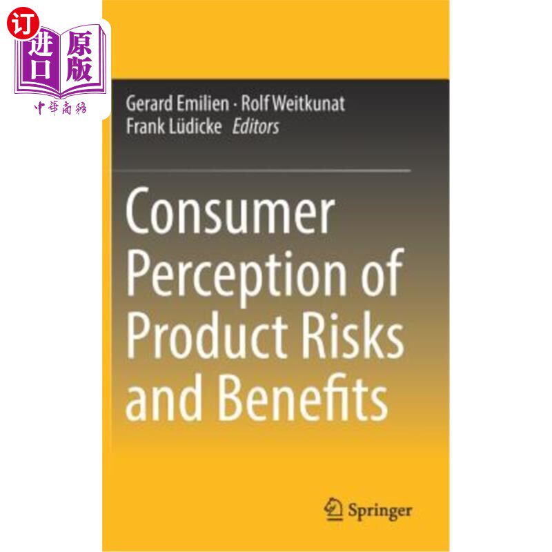 海外直订Consumer Perception of Product Risks and Benefits 消费者对产品风险和收益的认知