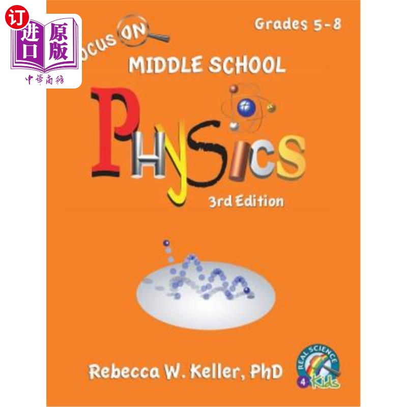 海外直订Focus On Middle School Physics Student Textbook 3rd Edition (softcover) 关注中学生物理教材第三版（软封面）