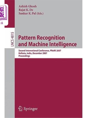 海外直订Pattern Recognition and Machine Intelligence: Second International Conference, P 模式识别与机器智能:第二届国际