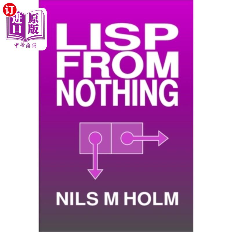 海外直订LISP From Nothing LISP从无到有