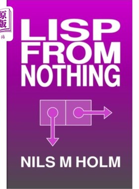 海外直订LISP From Nothing LISP从无到有