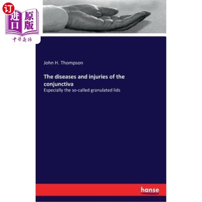 海外直订医药图书The diseases and injuries of the conjunctiva 结膜的疾病和损伤