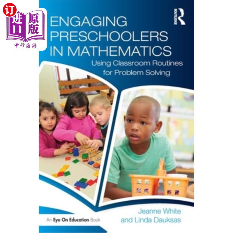 海外直订Engaging Preschoolers in Mathematics: Using Classroom Routines for Problem Solvi 让学龄前儿童参与数学：利用