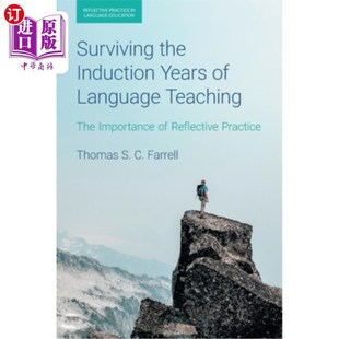 Reflective 诱导期：反思 Years Teaching The Language Induction 度过语言教学 海外直订Surviving Importance the