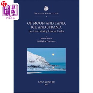 Ice Level Moon Land 冰与海 海平面 海外直订Of 月与地 Strand and Glacial During Sea 冰期循环期间 Cycles