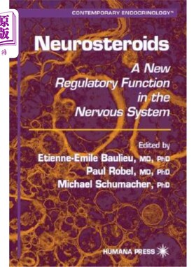 海外直订医药图书Neurosteroids: A New Regulatory Function in the Nervous System 神经甾体：一种新的神经系统调节功能