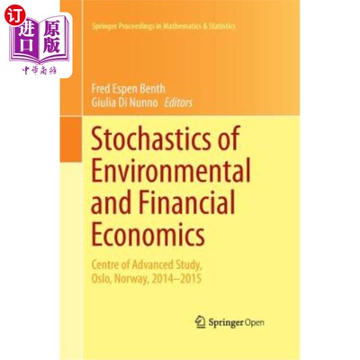 海外直订Stochastics of Environmental and Financial Economics: Centre of Advanced Study,  环境与金融经济学:高级研究