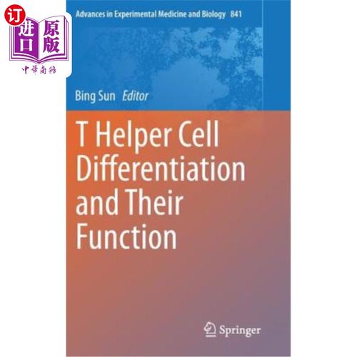 海外直订医药图书T Helper Cell Differentiation and Their Function 辅助T细胞的分化及其功能