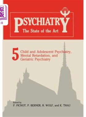 海外直订医药图书Child and Adolescent Psychiatry, Mental Retardation, and Geriatric Psychiatry 儿童和青少年精神病学