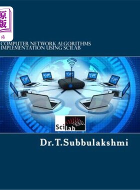 海外直订Computer Network Algorithms Implementation Using Scilab 使用Scilab实现计算机算法