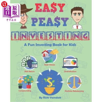 海外直订Easy Peasy Investing: A Fun Investing Book for Kids 轻松的投资:一个有趣的投资书的孩子