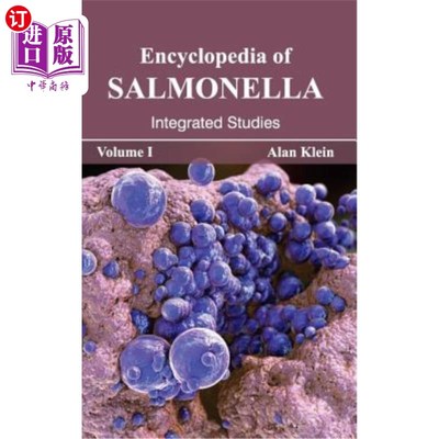 海外直订Encyclopedia of Salmonella: Volume I (Integrated Studies) 沙门氏菌百科全书：第一卷（综合研究）