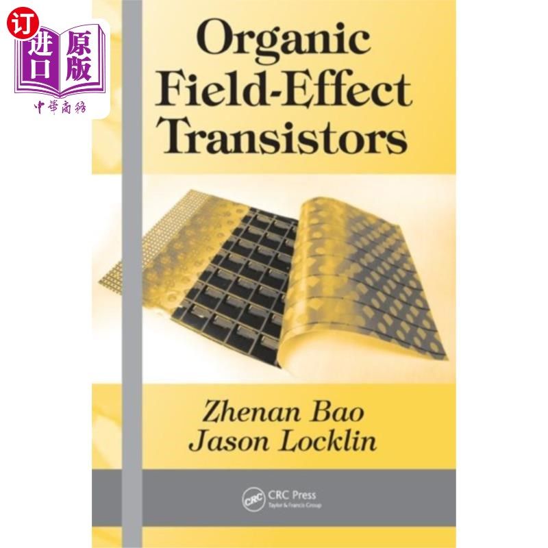 海外直订Organic Field-Effect Transistors 有机场效应晶体管