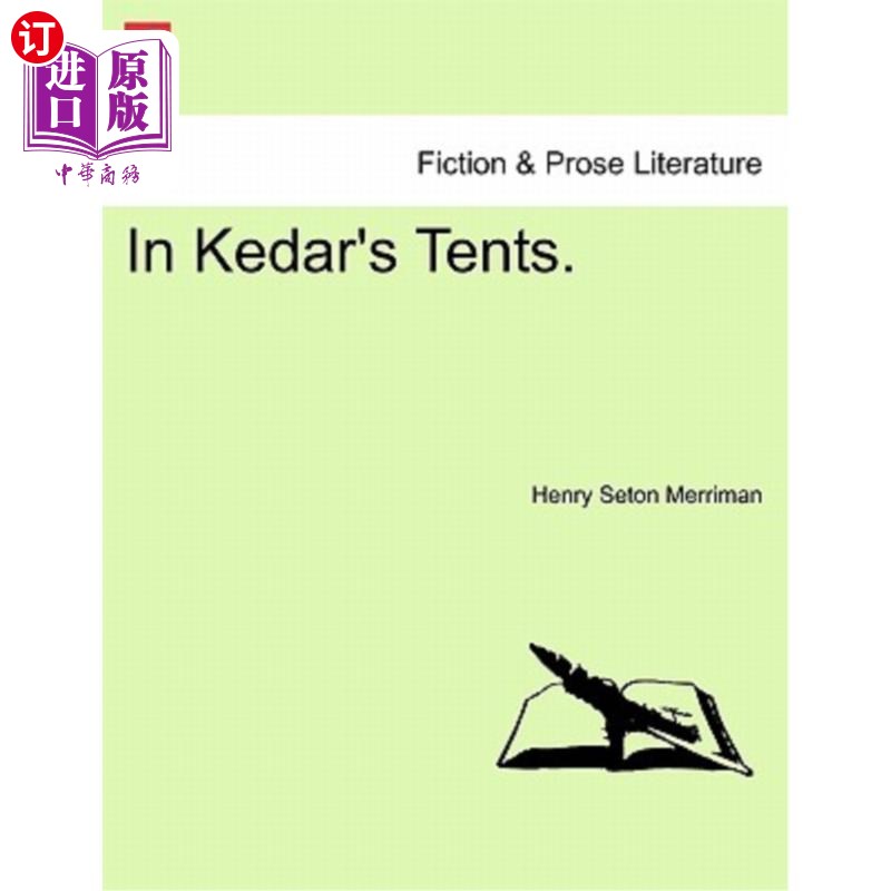 海外直订In Kedar's Tents. 在凯达尔的帐篷里。