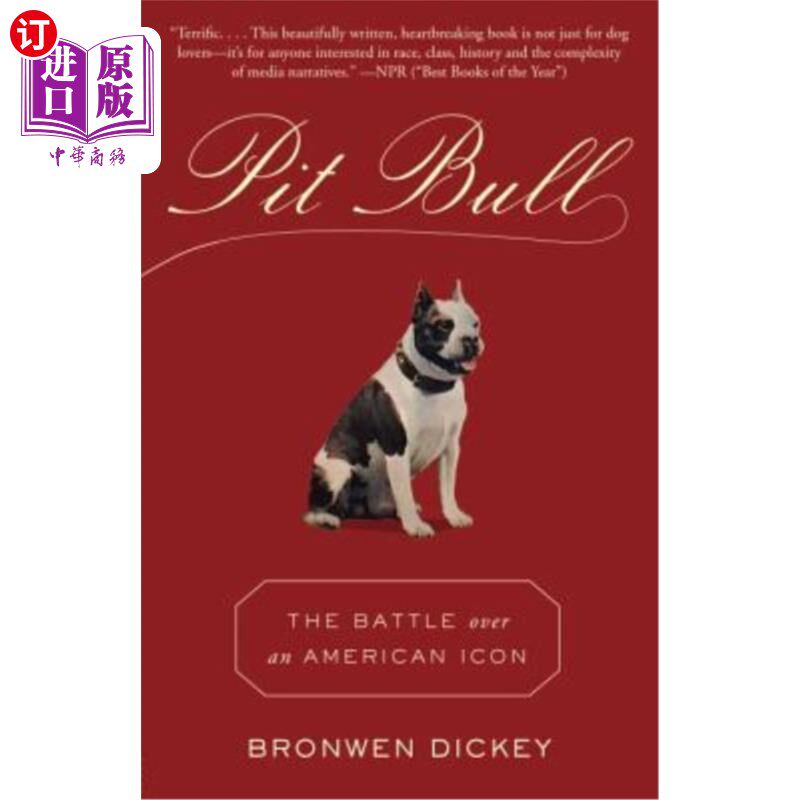 海外直订Pit Bull: The Battle Over an American Icon 斗牛士：美国偶像之战怎么样,好用不?