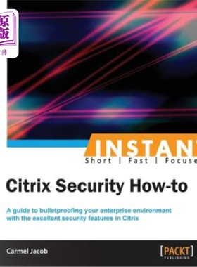 海外直订Instant Citrix Security How-To 即时Citrix安全如何