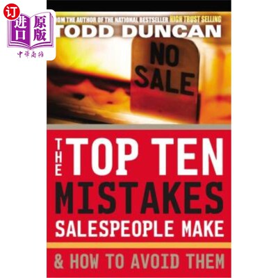 海外直订The Top Ten Mistakes Salespeople Make and How to Avoid Them 销售人员常犯的十大错误以及如何避免