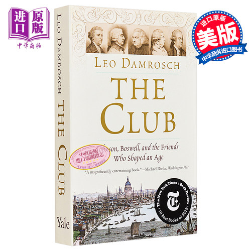现货 The Club 英文原版 俱乐部:约翰逊，博斯韦尔，以及塑造了一个时代的朋友们 Leo Damrosch【中商原版】