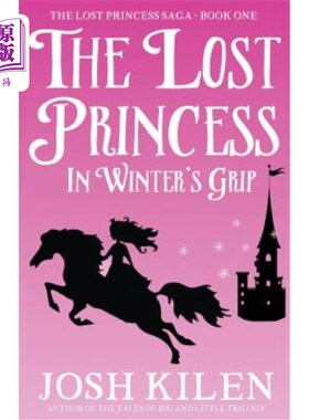 海外直订The Lost Princess in Winter's Grip 《迷失在冬天的公主》